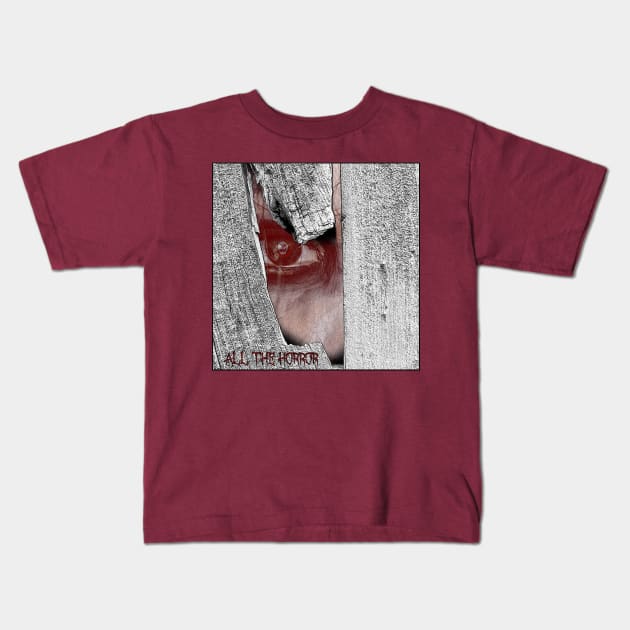 I See You Kids T-Shirt by All The Horror